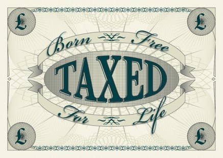 Born Free Taxed for Life